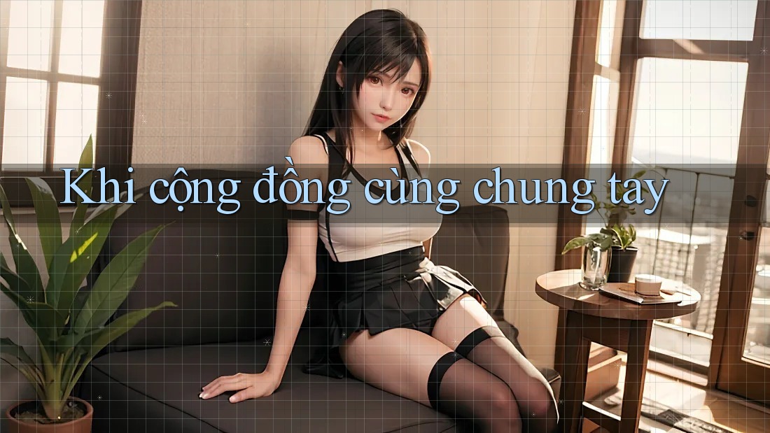 Khi cộng đồng cùng chung tay Khi cộng đồng cùng chung tay